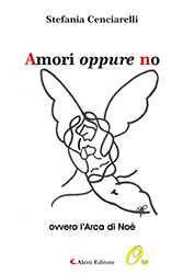 Stefania Cenciarelli - Amori oppure no