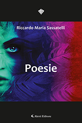 Riccardo Maria Sassatelli - Poesie