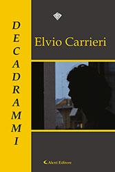 Elvio Carrieri - DECADRAMMI