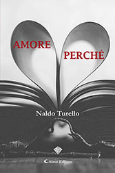 Naldo Turello - Amore, perché