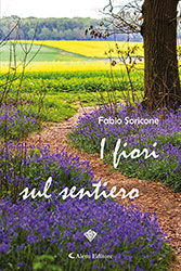 Fabio Soricone - I fiori sul sentiero