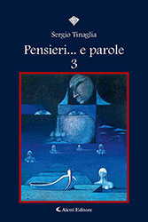 Sergio Tinaglia - Parole... e pensieri 3