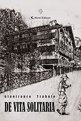 Gianfranco Trabuio - De vita solitaria