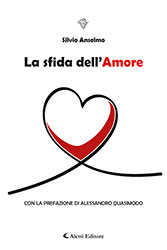 Silvio Anselmo - La sfida dell'Amore