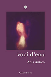 Ania Antico - voci d'eau