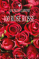 Angelina Capone - 100 Rose Rosse