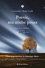 Costantino Maria Casilli - Poesie, ma anche prosa