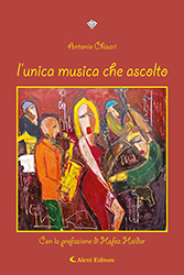 Antonio Chisari - L'unica musica che ascolto