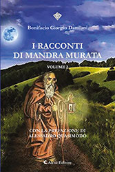 Giorgio Damiani Bonifacio - I racconti di Mandra Murata VOL.2