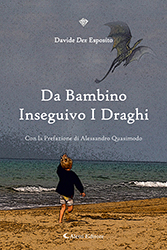 Davide esposito - Da Bambino Inseguivo I Draghi