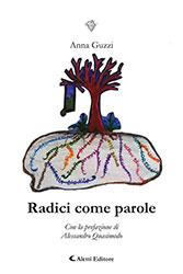 Anna Guzzi - Radici come parole