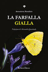 Antonietta Nastalizio - La farfalla gialla
