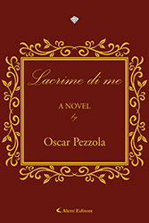 Oscar Pezzola - Lacrime di me