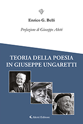 Enrico G.Belli - Teoria della poesia in Giuseppe Ungaretti