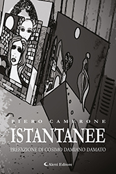 Piero Camerone - Istantanee