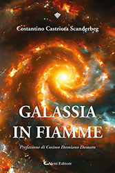 Costantino Castriota Scanderbeg - Galassia in fiamme