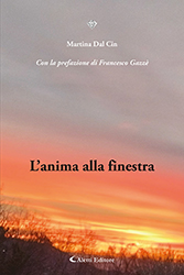 Martina Dal Cin - L'anima alla finestra