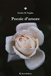 Emilio Di Virgilio - Poesie d'amore