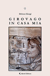 Debora Giorgi - Girovago in casa mia