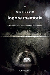 Gina Muoio - Logore memorie