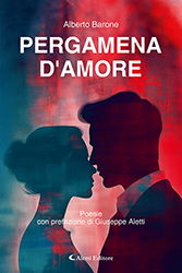 Alberto Barone - Pergamena d'amore