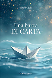 Laura Cioni - Una barca di carta