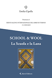 Emilia Cipolla - SCHOOL & WOOL La Scuola e la Lana