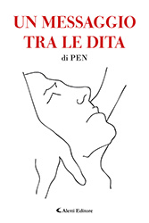 PEN - Un messaggio tra le dita