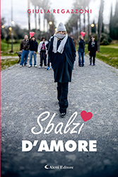 Giulia Regazzoni - Sbalzi d'Amore