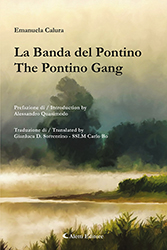 Emanuela Calura - La Banda del Pontino / The Pontino Gang