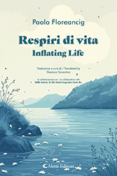 Paola Floreancig - Respiri di vita - Inflating Life