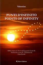 Valentine - “Punti d’infinito – Points of infinity”