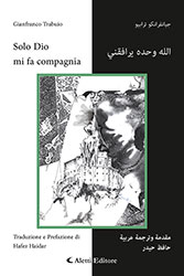 Gianfranco Trabuio - Solo Dio mi fa compagnia