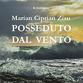 Marian Ciprian Zisu - Posseduto dal vento