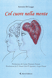 Antonio Di Legge - Col cuore nella mente