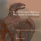 Monica Florian - Il canto dell'aquila, risveglio di un'anima