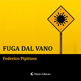 Federico Pipitone - Fuga dal vano