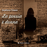 Gualtiero Tinazzi - La poesia è donna