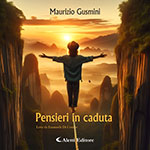 Maurizio Gusmini - Pensieri in caduta 
