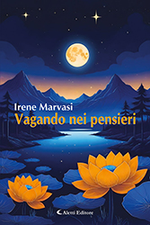 Marvasi Irene - Vagando nei pensieri
