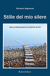 Salvatore Seguenzia - Stille del mio silere
