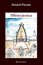 Antonio Pavone – Effetto Jessica