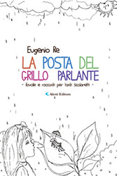 Eugenio Re - La posta del grillo parlante