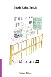 Maria Luisa Brovia - Via Maestra 23