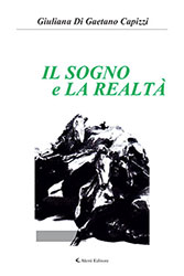 Giuliana Di Gaetano Capizzi - IL SOGNO e LA REALTÀ 1936 - 1946