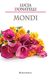 Lucia Donatelli – Mondi