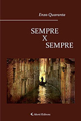Enzo Quaranta – SEMPRE X SEMPRE
