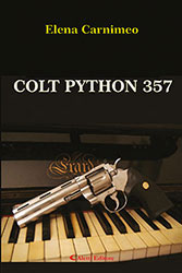 Elena Carnimeo - COLT PYTHON 357