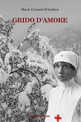 Maria Carmela D’Andrea - Grido d’amore