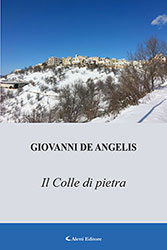 Giovanni De Angelis - Il Colle di pietra